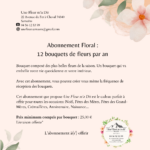 Abonnement 12 bouquets floraux par an - Une Fleur m'a dit - Fleuriste Samoens - Vallee du Giffre - Haute Savoie